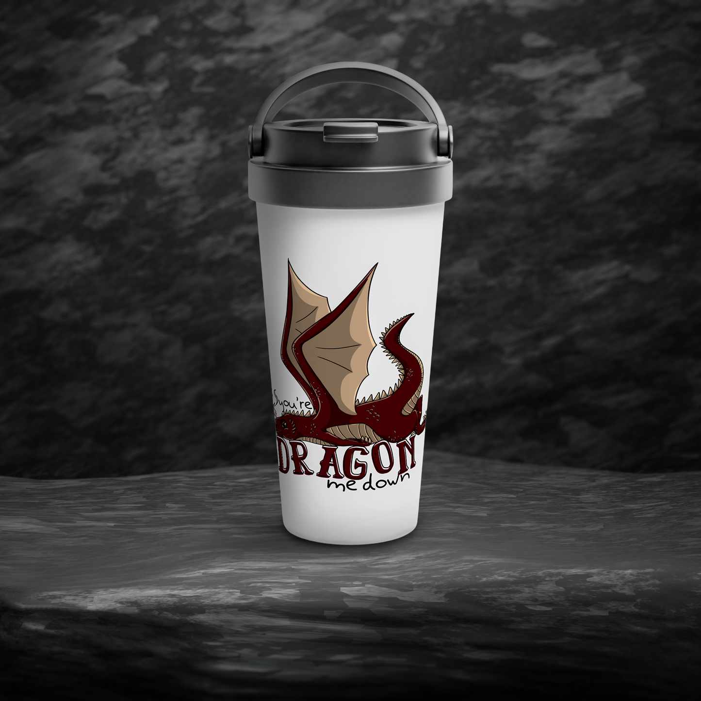 Dragon Me Down Travel Mug – 15oz Stainless Steel Dragon Design