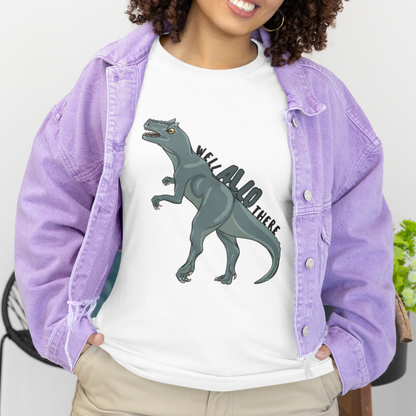 Well Allo There T-Shirt