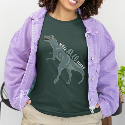 Well Allo There T-Shirt