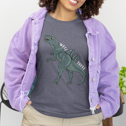 Well Allo There T-Shirt