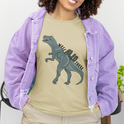 Well Allo There T-Shirt