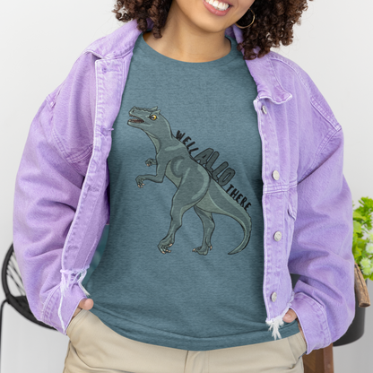 Well Allo There T-Shirt
