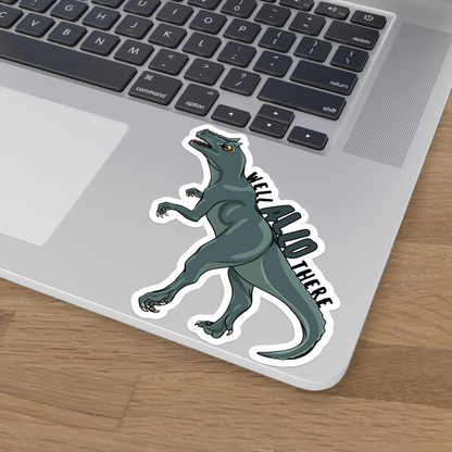 Well Allo There Vinyl Sticker (4 sizes)