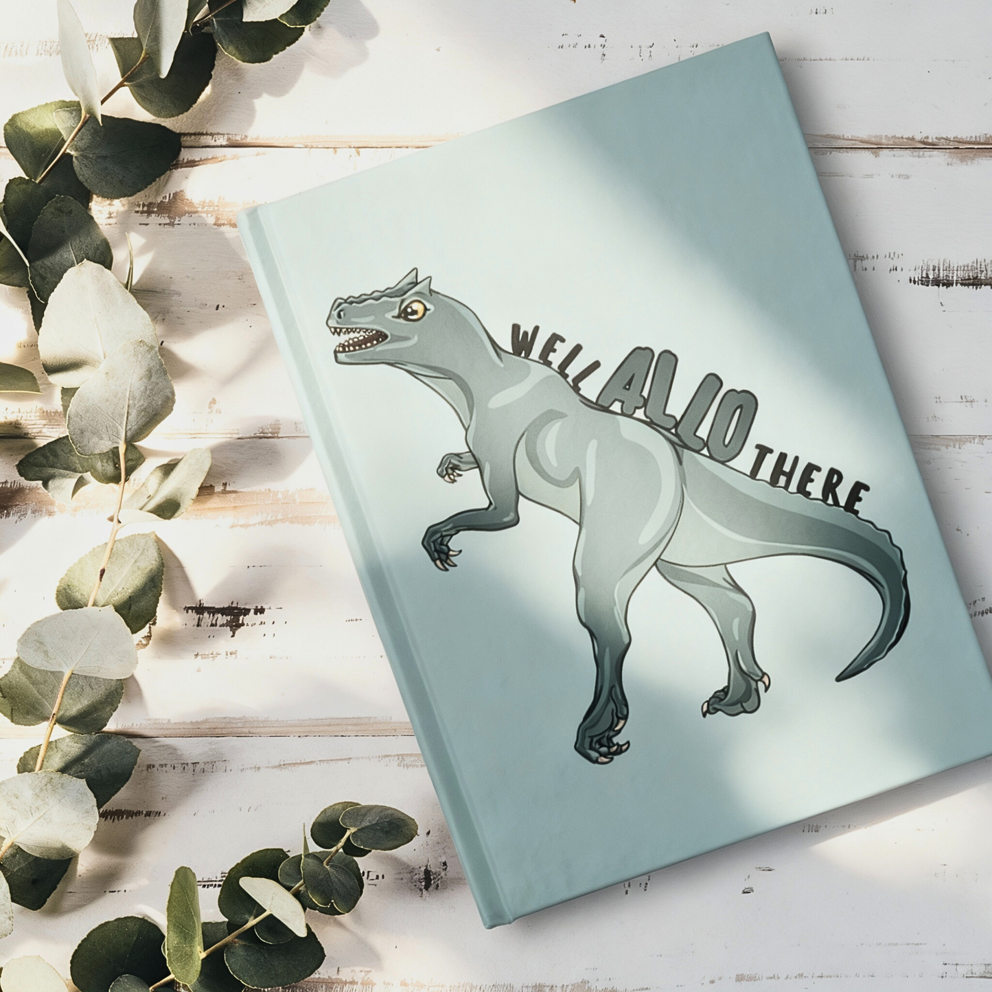 Well Allo There Blank 5×7 Hardcover Journal