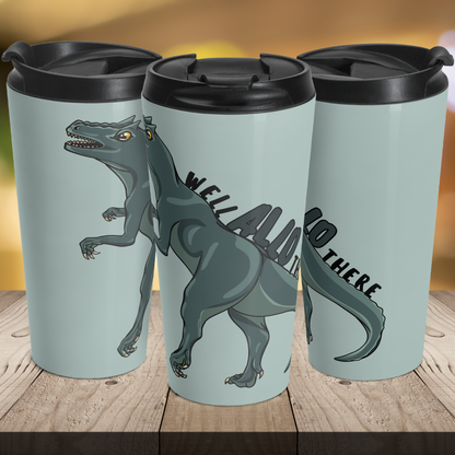 Well Allo There 15oz Insulated Stainless Steel Travel Mug