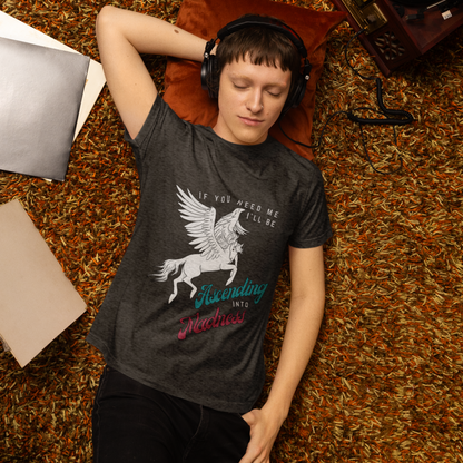 Ascending into Madness T-Shirt