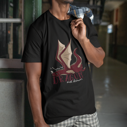 Dragon Me Down T-Shirt