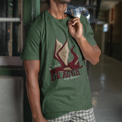 Dragon Me Down T-Shirt