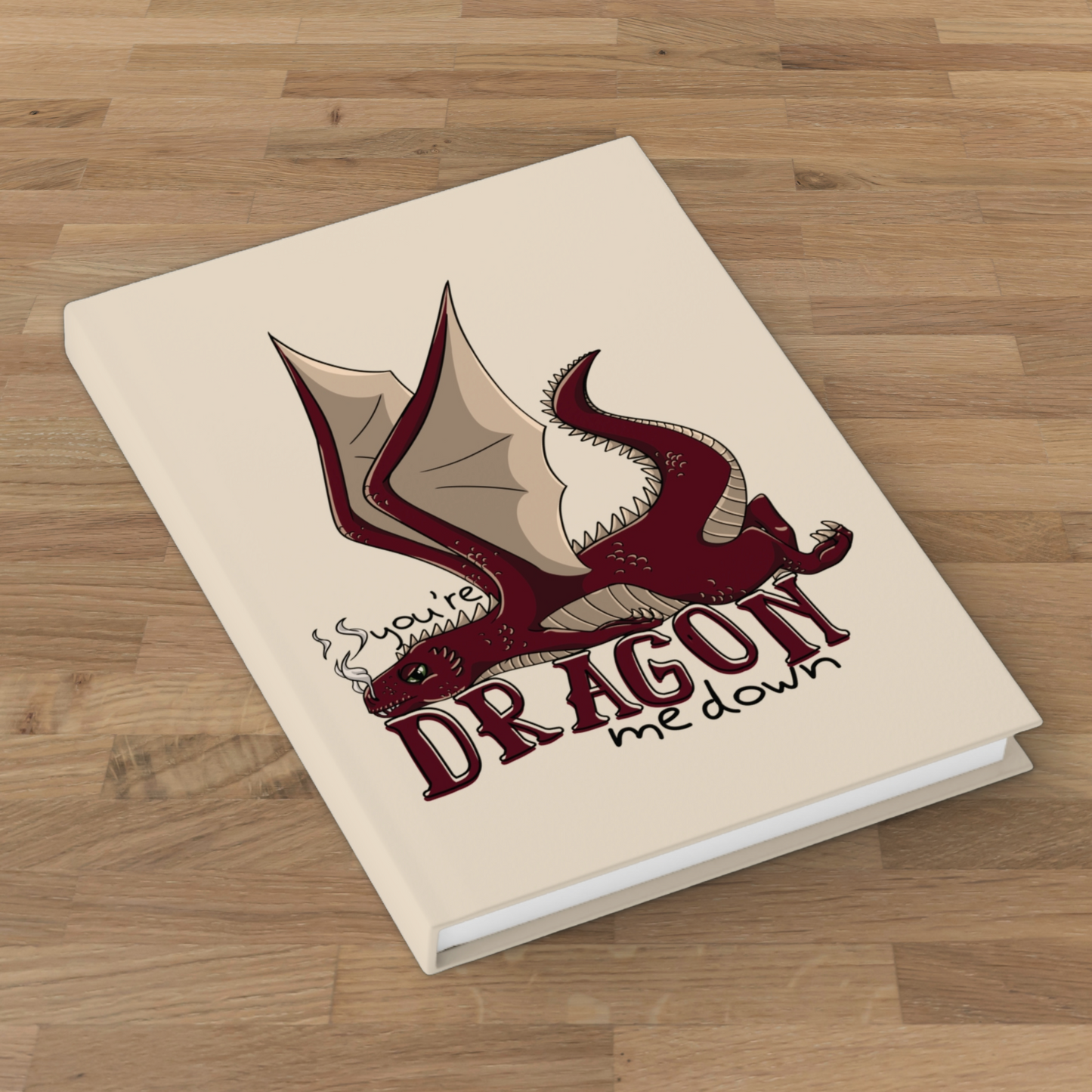Dragon Me Down Blank 5×7 Hardcover Journal