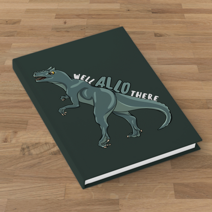 Well Allo There Blank 5×7 Hardcover Journal