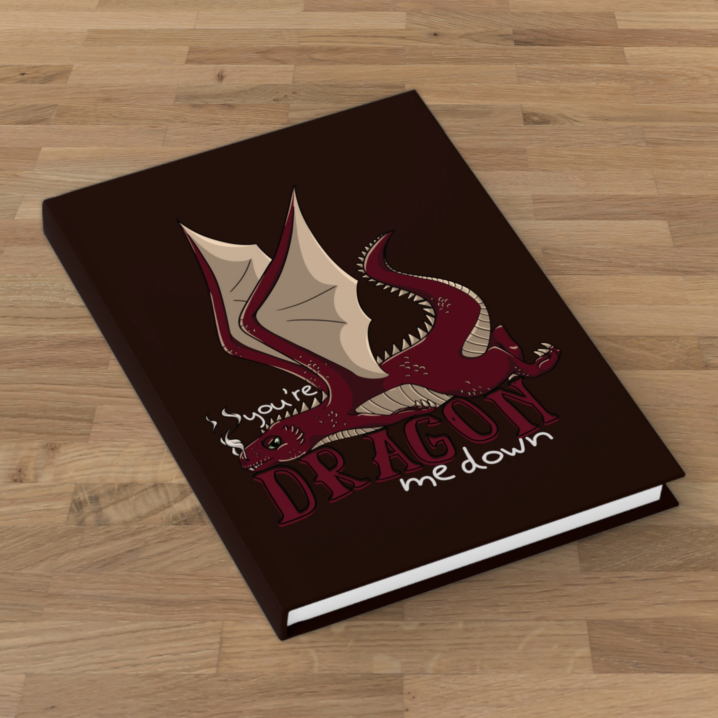 Dragon Me Down Blank 5×7 Hardcover Journal