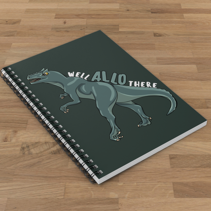 Well Allo There 6x8 Spiral Notebook
