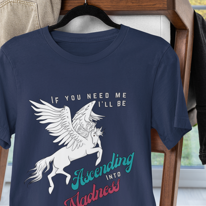 Ascending into Madness T-Shirt