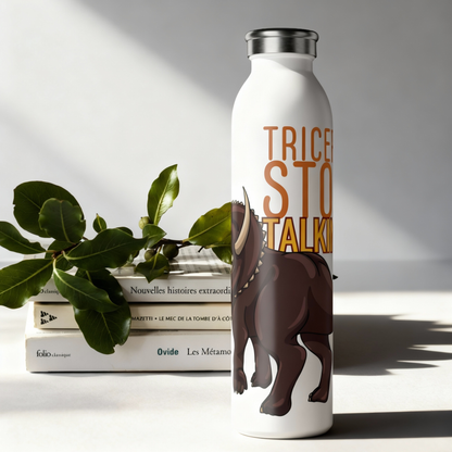 Tricera-Stop Talking Slim Water Bottle