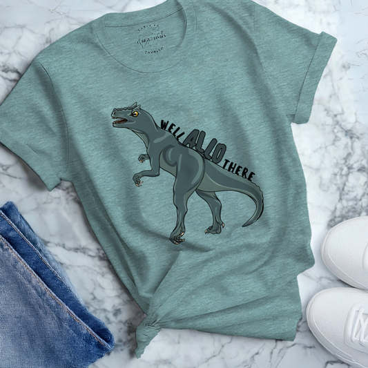 Well Allo There T-Shirt – Soft Cotton Tee, Allosaurus Design, Unisex Fit
